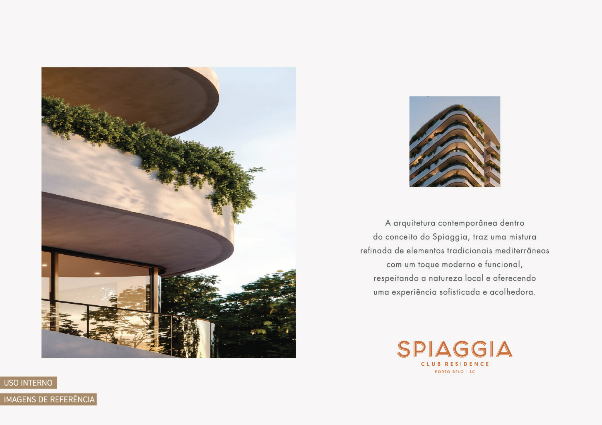Spiaggia Club Residence — Empreendimento em Porto Belo SC