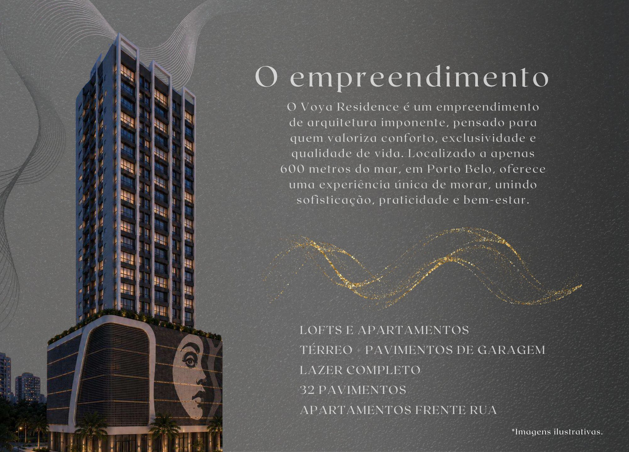 Voya Residence — 32 Pavimentos Voya Residence — 32 Pavimentos