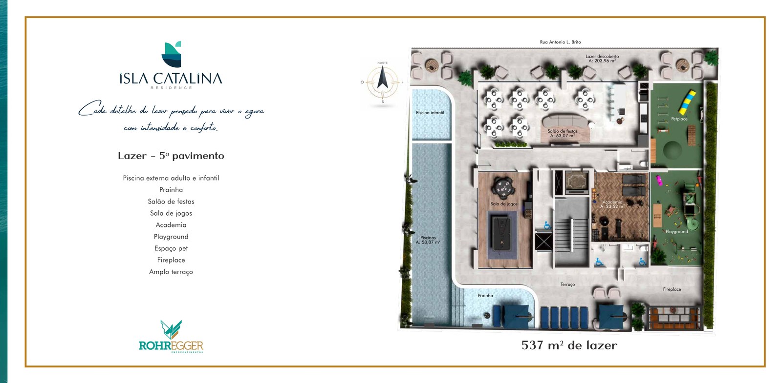 Planta do pavimento de lazer — 537 m² — Isla Catalina Residence